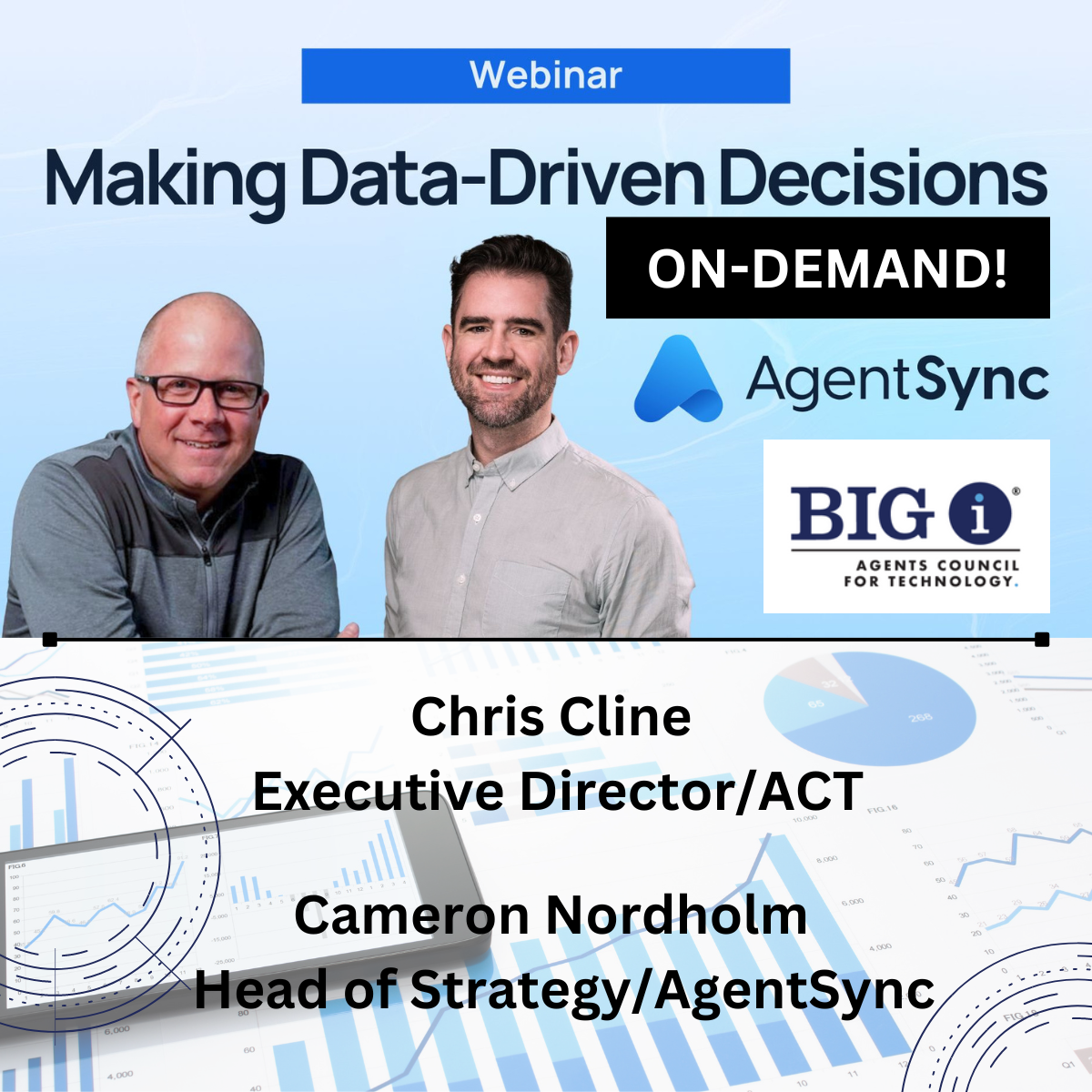 Chris Cline - Executive Director ACT Cameron Nordholm - Head of Strategy AgentSync (1).png
