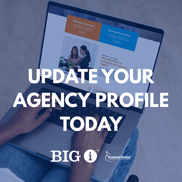 Text reading "Update your agency profile today" over an image of a laptop displaying the TrustedChoice.com homepage.